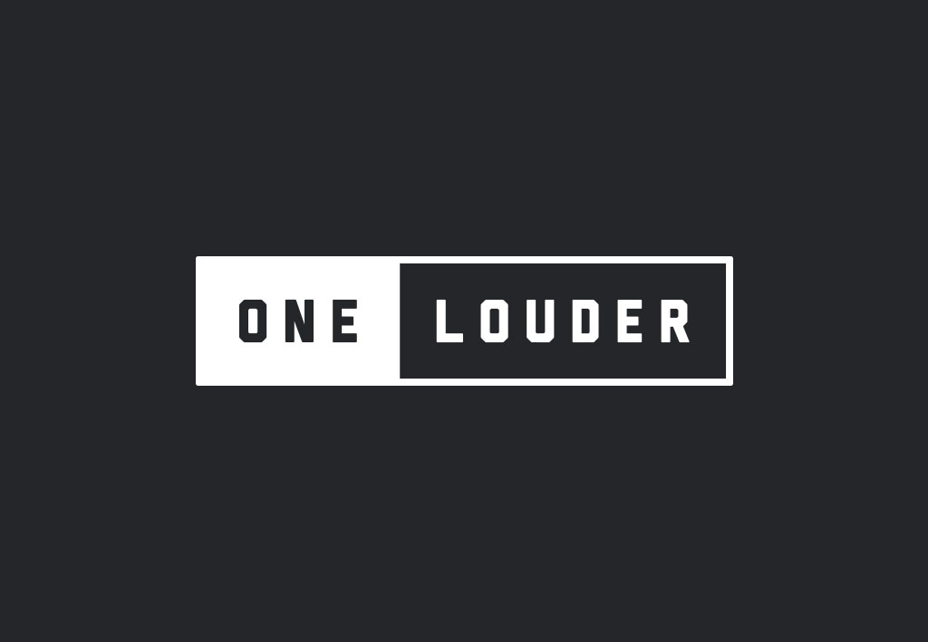 One Louder